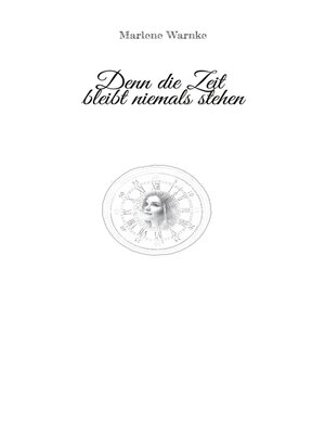 cover image of Denn die Zeit bleibt niemals stehen